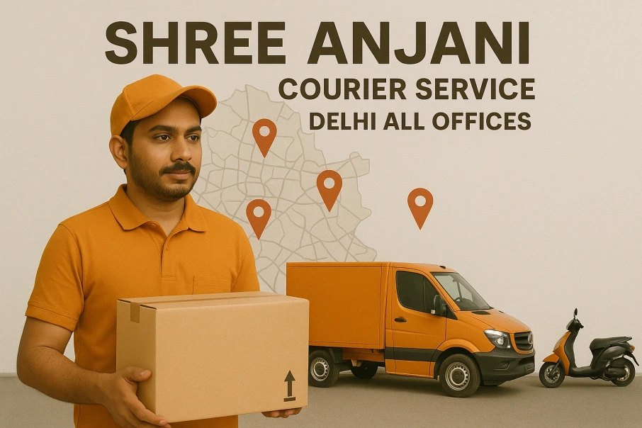 Shree Anjani Courier Service Delhi All Offices